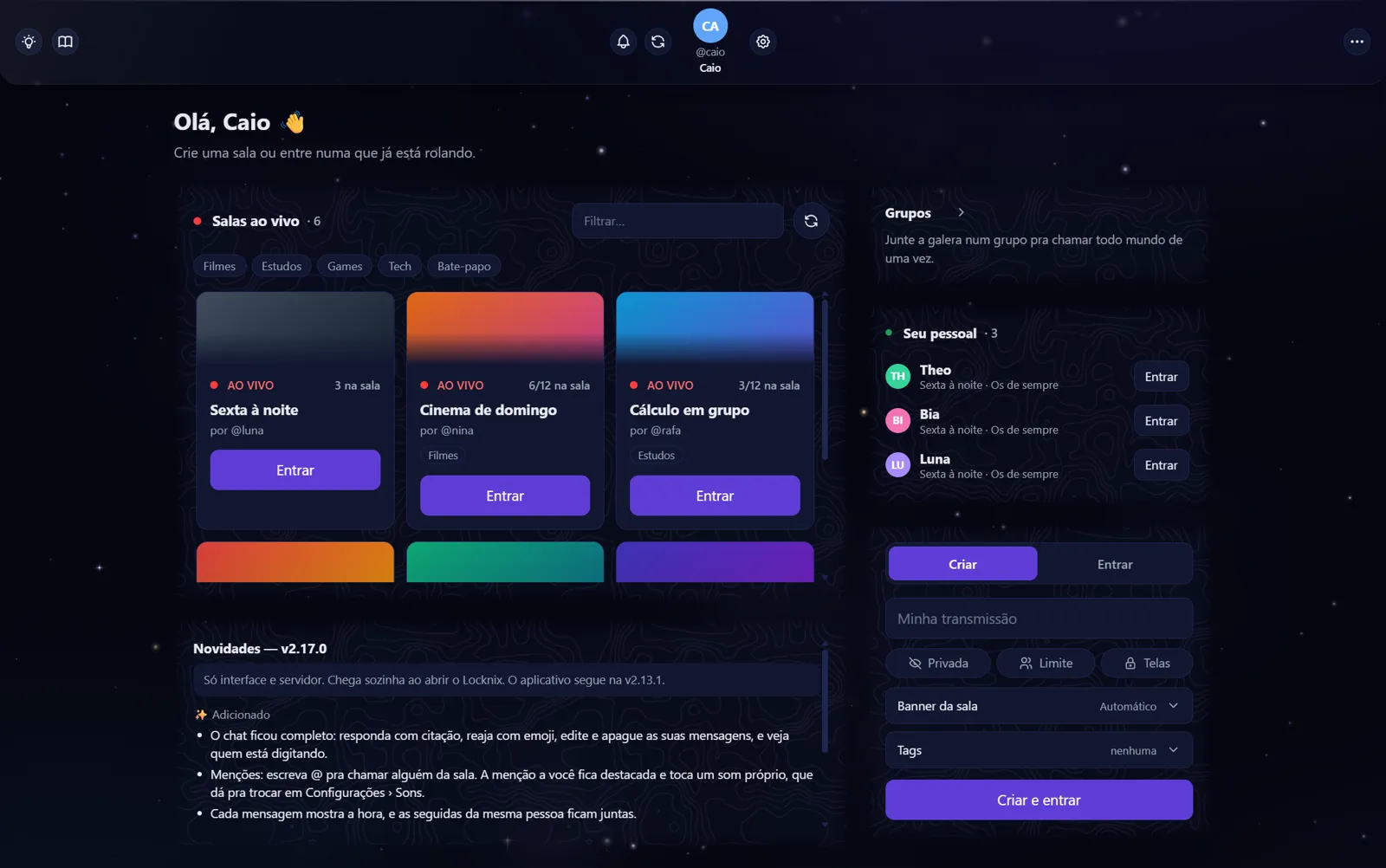 A tela inicial do Locknix, com as salas ao vivo e quem do seu pessoal está em sala